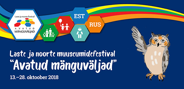 Muuseumifestival "Avatud mänguväljad"
