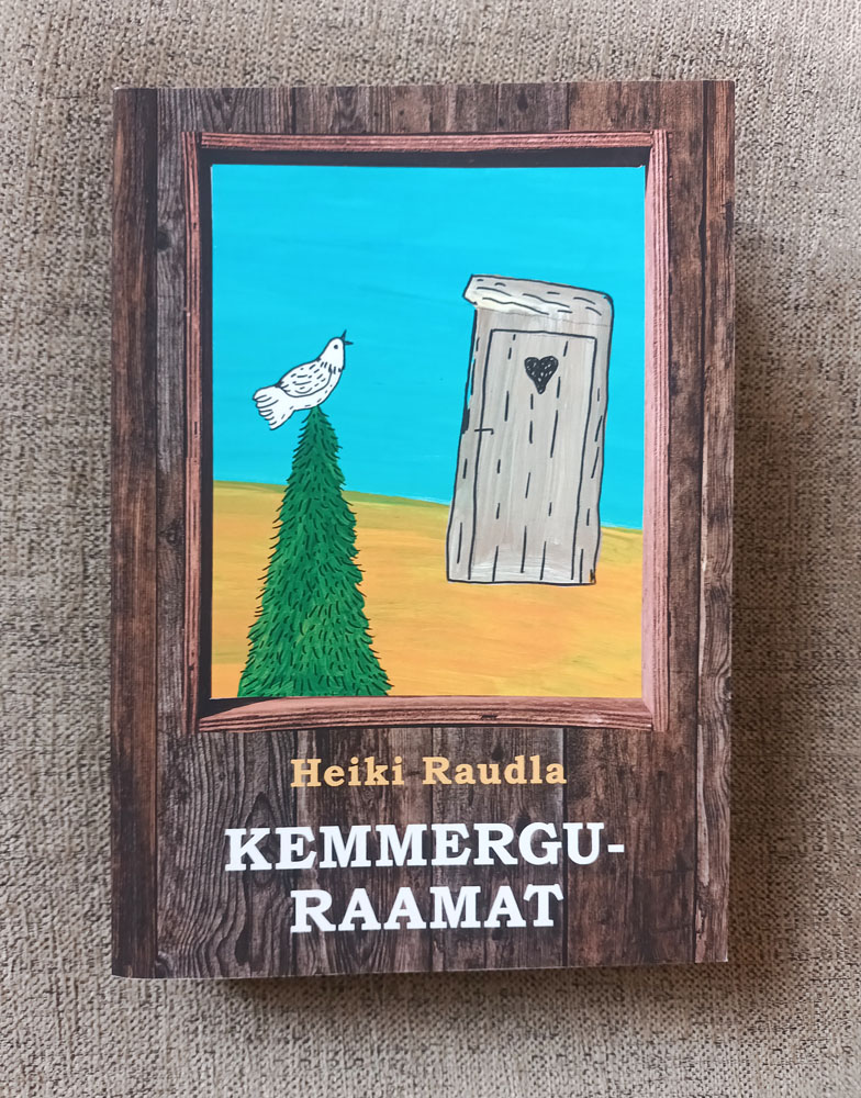 Heiki Raudla „Kemmerguraamat“