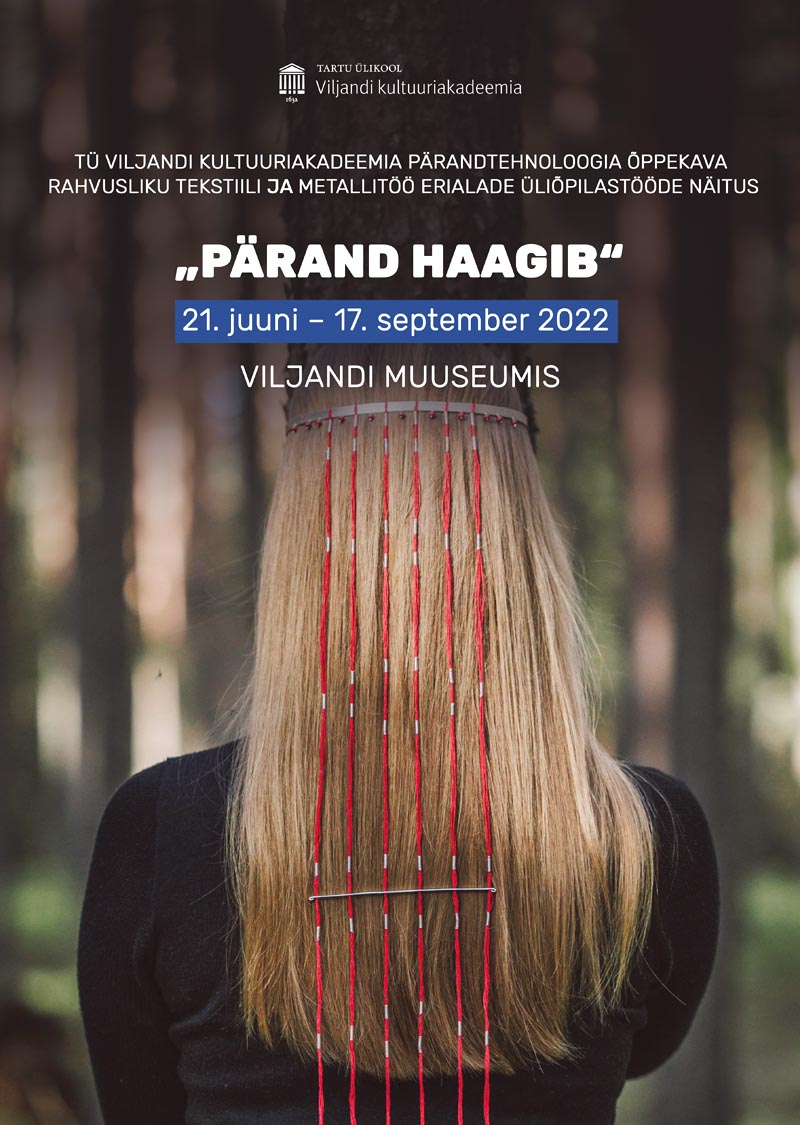 Plakat „Pärand haagib“